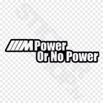 M Power Or No Power