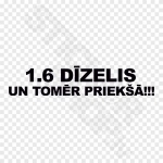 1.6 Dīzelis Un Tomēr Priekšā