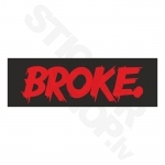 Broke