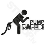 Pump Raped