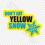 Dont Eat Yellow Snow