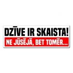 Dzīve Ir Skaista! Ne Jūsējā Bet Tomēr