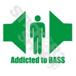 Addicted To Bass