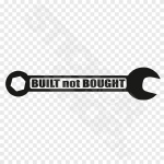 Built Not Bought