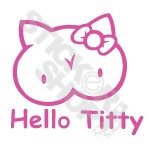 Hello Titty