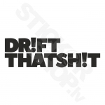 Drift That Shit V2
