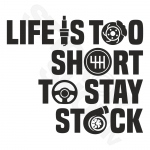 Life Is Too Short To Stay Stock