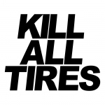 Kill All Tires