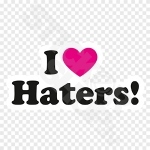 I Love Haters