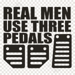 Real Men Use Three Pedals