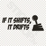 If It Shifts It Drifts
