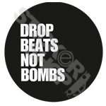Drop Beat Not Bomb