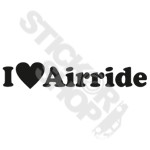 I Love Airride