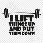 I Lift Things Up And Pul Them Down