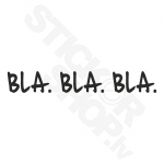 Bla Bla Bla