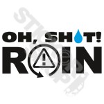 Oh Shit Rain