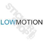 Low Motion