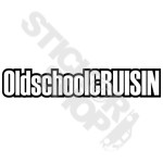 Old School Cruisin