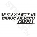 Neapzodz Valsti Brauc Ar Vecu Dīzeli