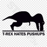 T-Rex Hates Pushups