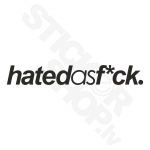 Hated As Fuck