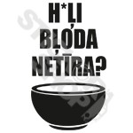 H*ĻI Bļoda Netīra Nr. 1