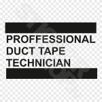 Proffessional Duct Tape Technician