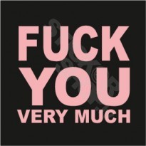 Fuck You Very Much