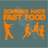 Zombies Hate Fast Food