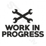 Work In Progress