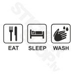 Eat Sleep Wash Hands