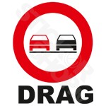Drag Road Sign