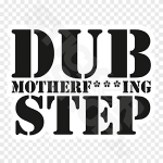 Dub Motherf***ing Step