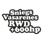 Sniegs Vasarenes RWD +600hp