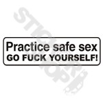 Practice Safe Sex