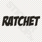 Ratchet