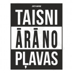 Taisni Ārā No Pļavas