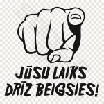 Jusu Laiks Driz Beigsies